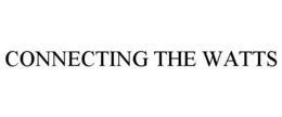 CONNECTING THE WATTS trademark