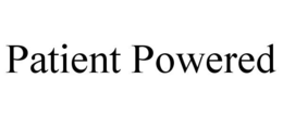 PATIENT POWERED trademark