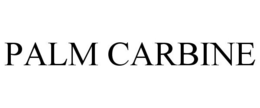 PALM CARBINE trademark