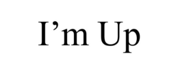 I'M UP trademark