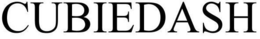 CUBIEDASH trademark