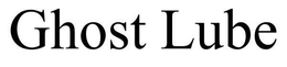 GHOST LUBE trademark
