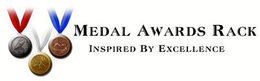 MEDAL AWARDS RACK INSPIRED BY EXCELLENCE trademark