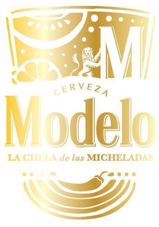 M CERVEZA MODELO LA CHELA DE LAS MICHELADAS trademark
