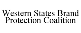 WESTERN STATES BRAND PROTECTION COALITION trademark