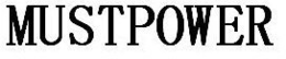 MUSTPOWER trademark
