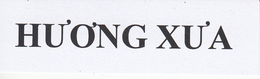HUONG XUA trademark