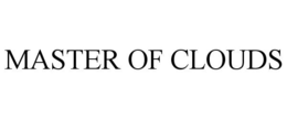 MASTER OF CLOUDS trademark
