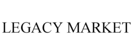 LEGACY MARKET trademark