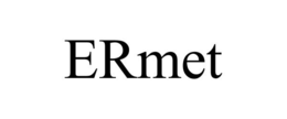 ERMET trademark