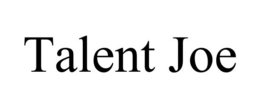TALENT JOE trademark