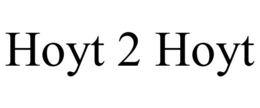 HOYT 2 HOYT trademark