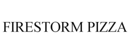 FIRESTORM PIZZA trademark