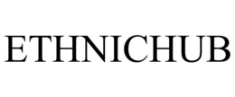 ETHNICHUB trademark