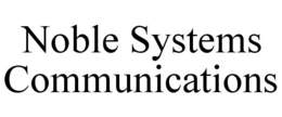 NOBLE SYSTEMS COMMUNICATIONS trademark