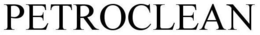 PETROCLEAN trademark