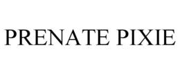 PRENATE PIXIE trademark