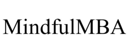 MINDFULMBA trademark