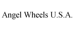 ANGEL WHEELS U.S.A. trademark