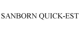 SANBORN QUICK-EST trademark