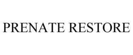PRENATE RESTORE trademark