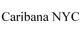 CARIBANA NYC trademark