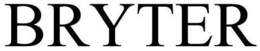 BRYTER trademark