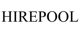 HIREPOOL trademark
