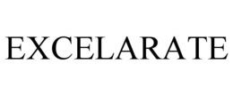 EXCELARATE trademark