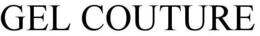 GEL COUTURE trademark