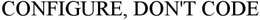 CONFIGURE, DON'T CODE trademark