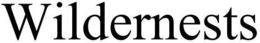 WILDERNESTS trademark