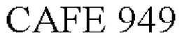 CAFE 949 trademark