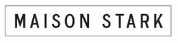 MAISON STARK trademark