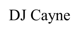 DJ CAYNE trademark