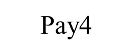 PAY4 trademark