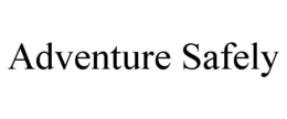ADVENTURE SAFELY trademark