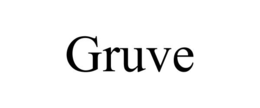 GRUVE trademark