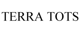 TERRA TOTS trademark