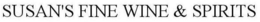 SUSAN'S FINE WINE & SPIRITS trademark