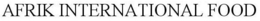AFRIK INTERNATIONAL FOOD trademark