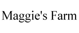 MAGGIE'S FARM trademark