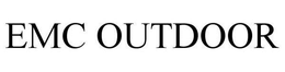 EMC OUTDOOR trademark