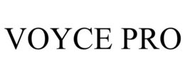 VOYCE PRO trademark
