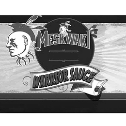 MESKWAKI WARRIOR SAUCE trademark