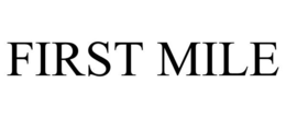FIRST MILE trademark