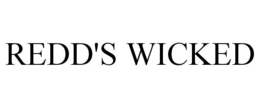 REDD'S WICKED trademark