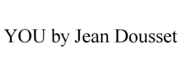 YOU BY JEAN DOUSSET trademark