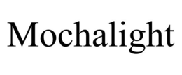 MOCHALIGHT trademark
