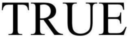 TRUE trademark